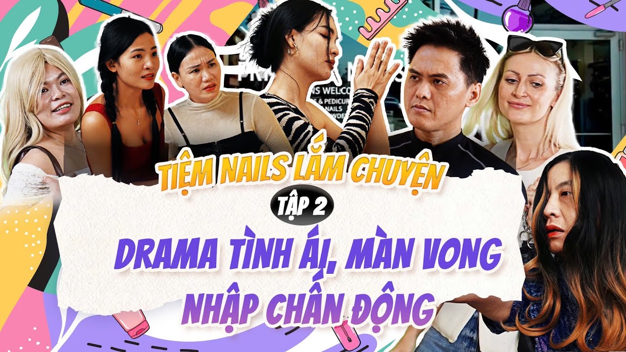 Tiệm Nail Lắm Chuyện